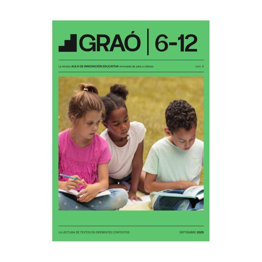 La lectura de textos en diferentes contextos - GRAÓ 6-12 – núm. 6 - Espanhol