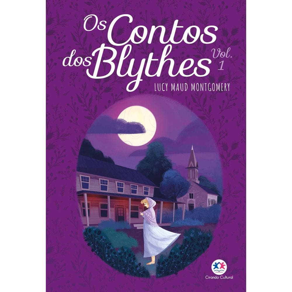 Livro Contos Dos Blythes - Vol 1, Os
