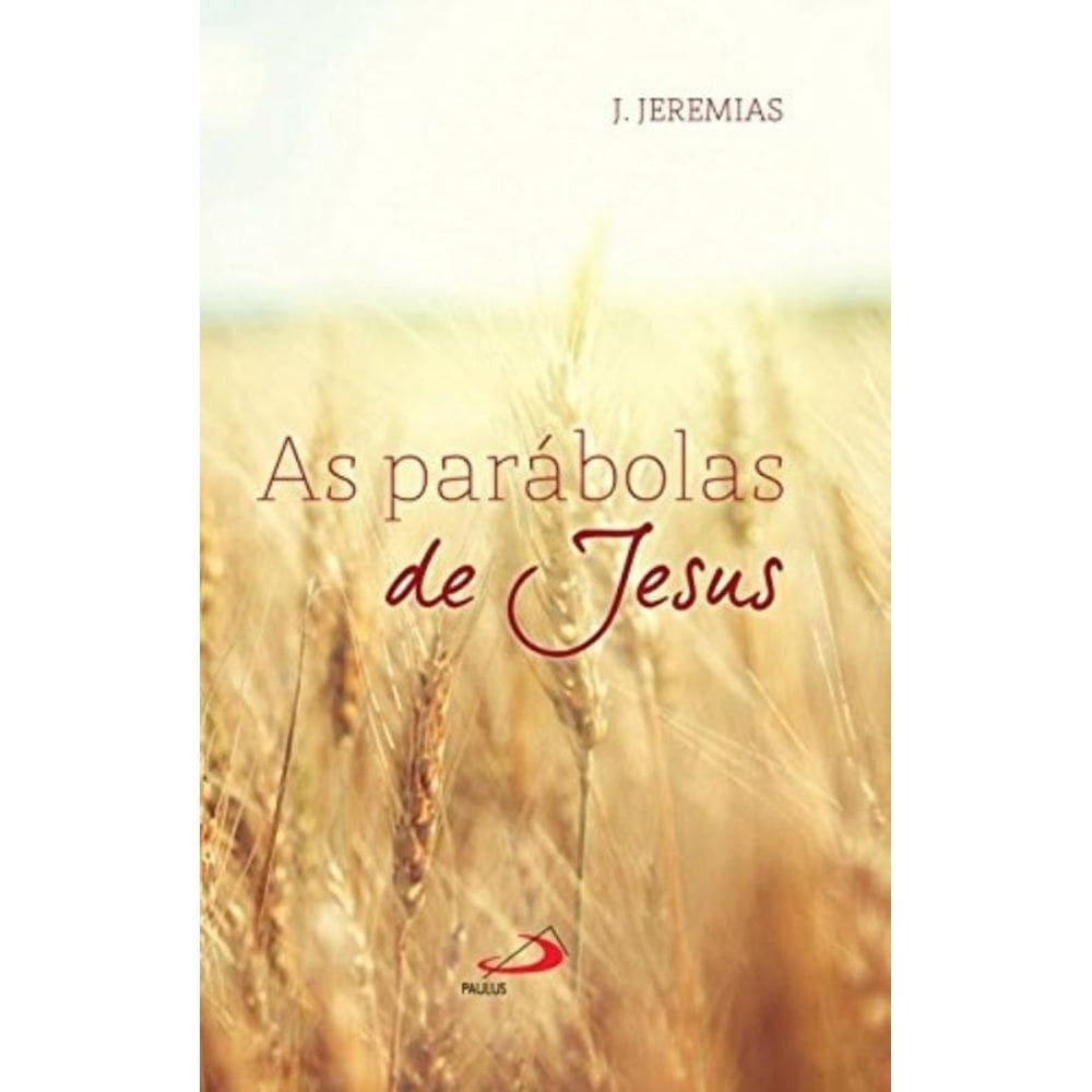 Parabolas De Jesus, As