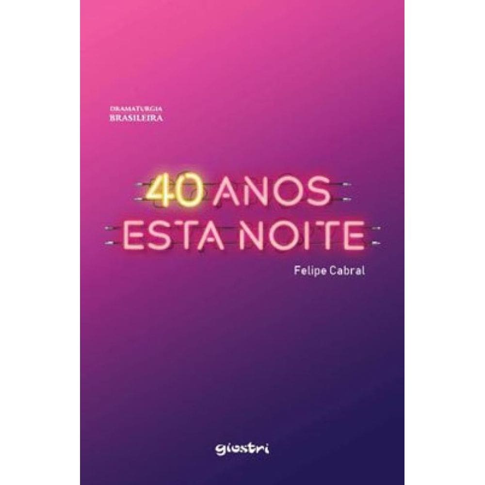40 Anos Esta Noite
