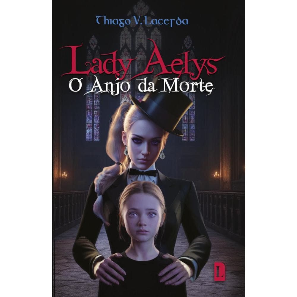 Lady Aelys: O Anjo Da Morte