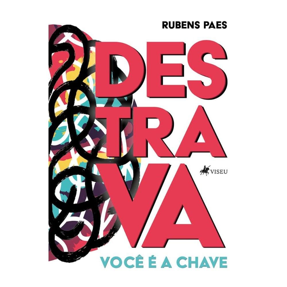 Destrava: Você é a Chave