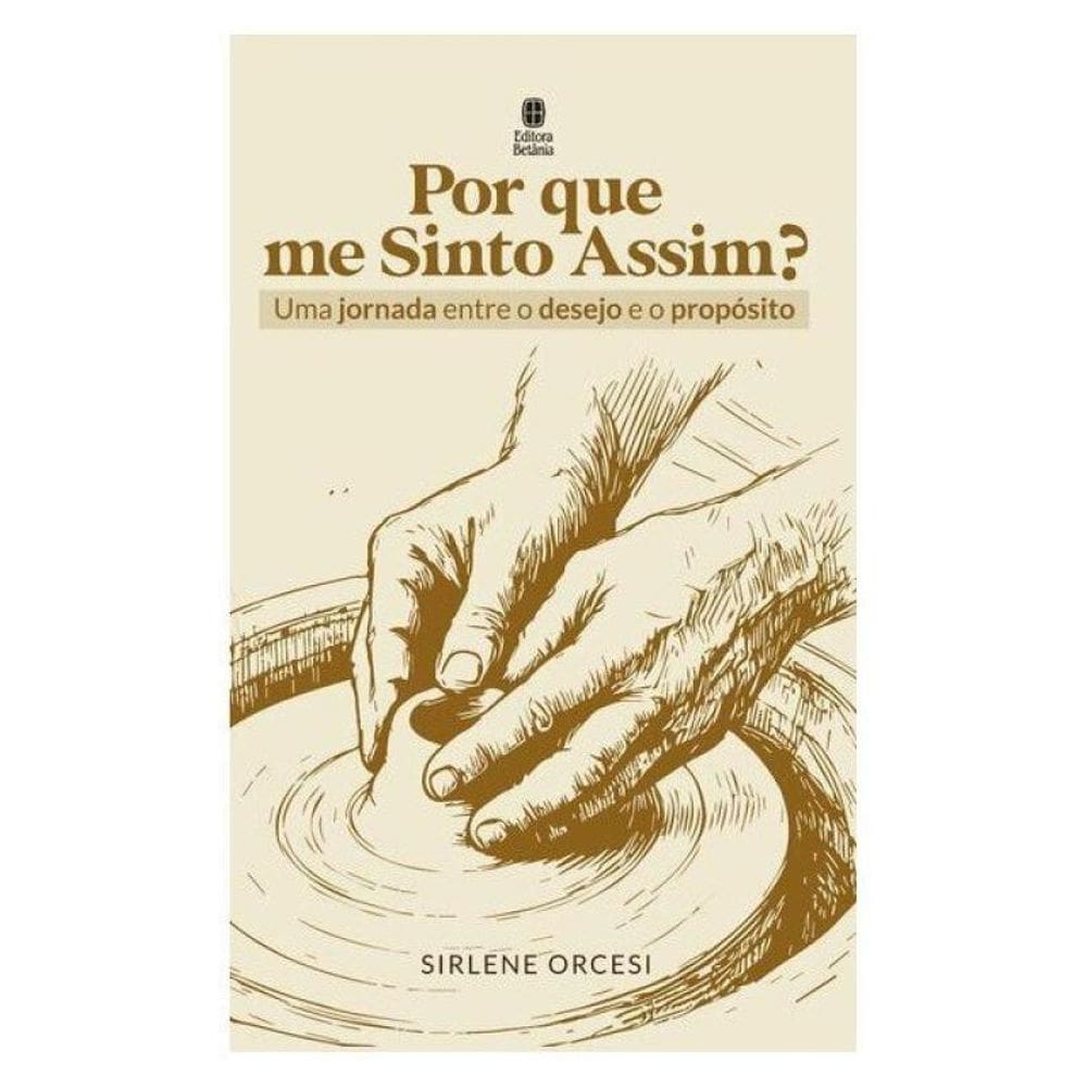 Por Que Me Sinto Assim?