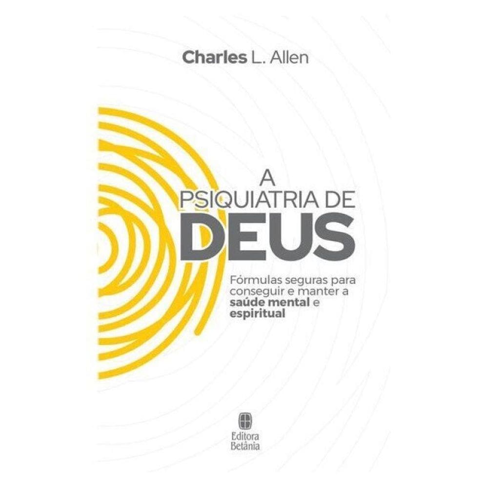 A Psiquiatria De Deus