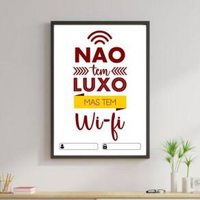 Quadro Não Tem Luxo Mas Tem Wi-Fi - Branco 24X18Cm