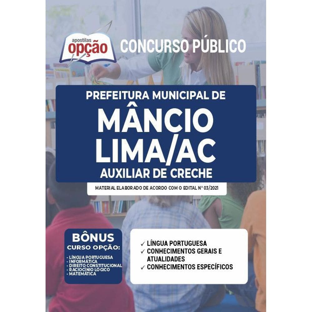 Apostila Concurso Mâncio Lima Ac - Auxiliar De Creche
