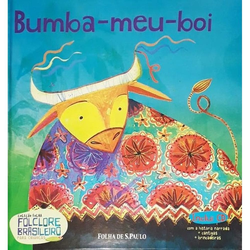 Folclore Brasileiro Para Crianças - Bumba-Meu-Boi