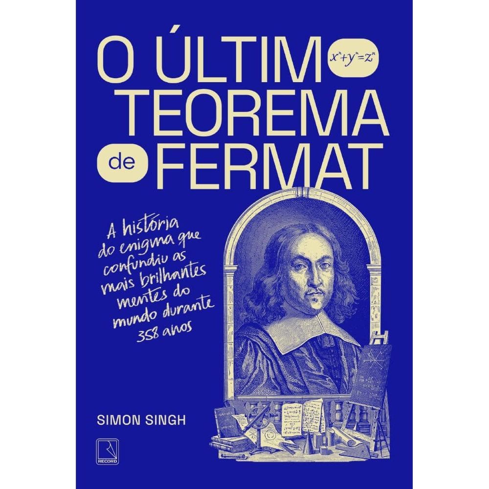 O Último Teorema de Fermat