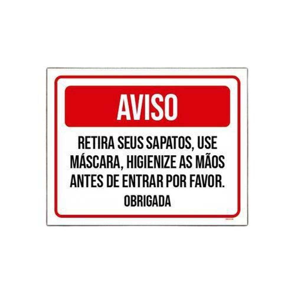 Placa Sinalização - Aviso Retire Sapatos Use Máscara 18X23