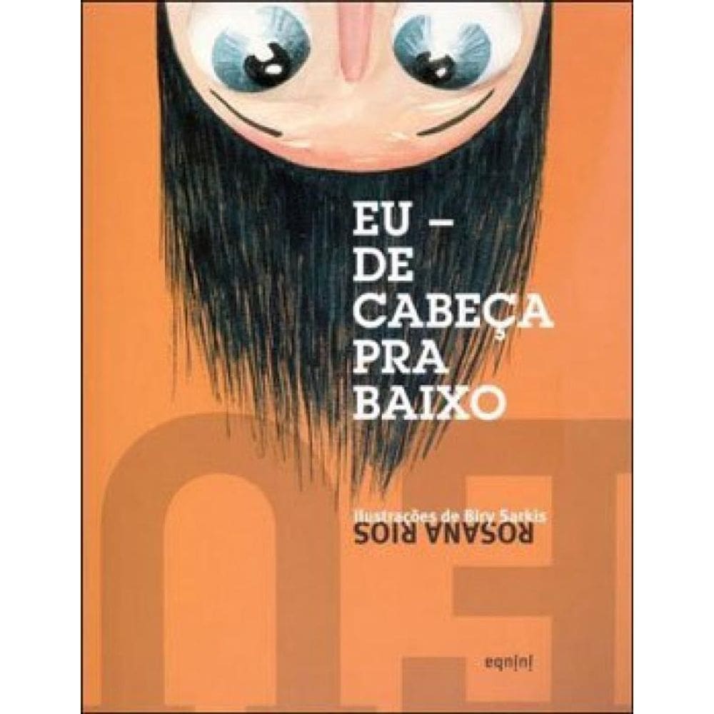 Eu De Cabeça Para Baixo