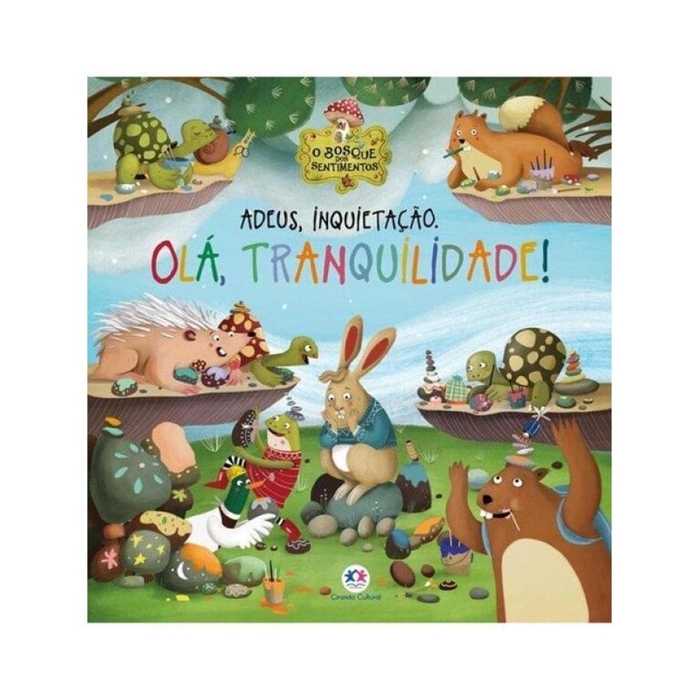 Adeus, Inquietação. Olá, Tranquilidade!