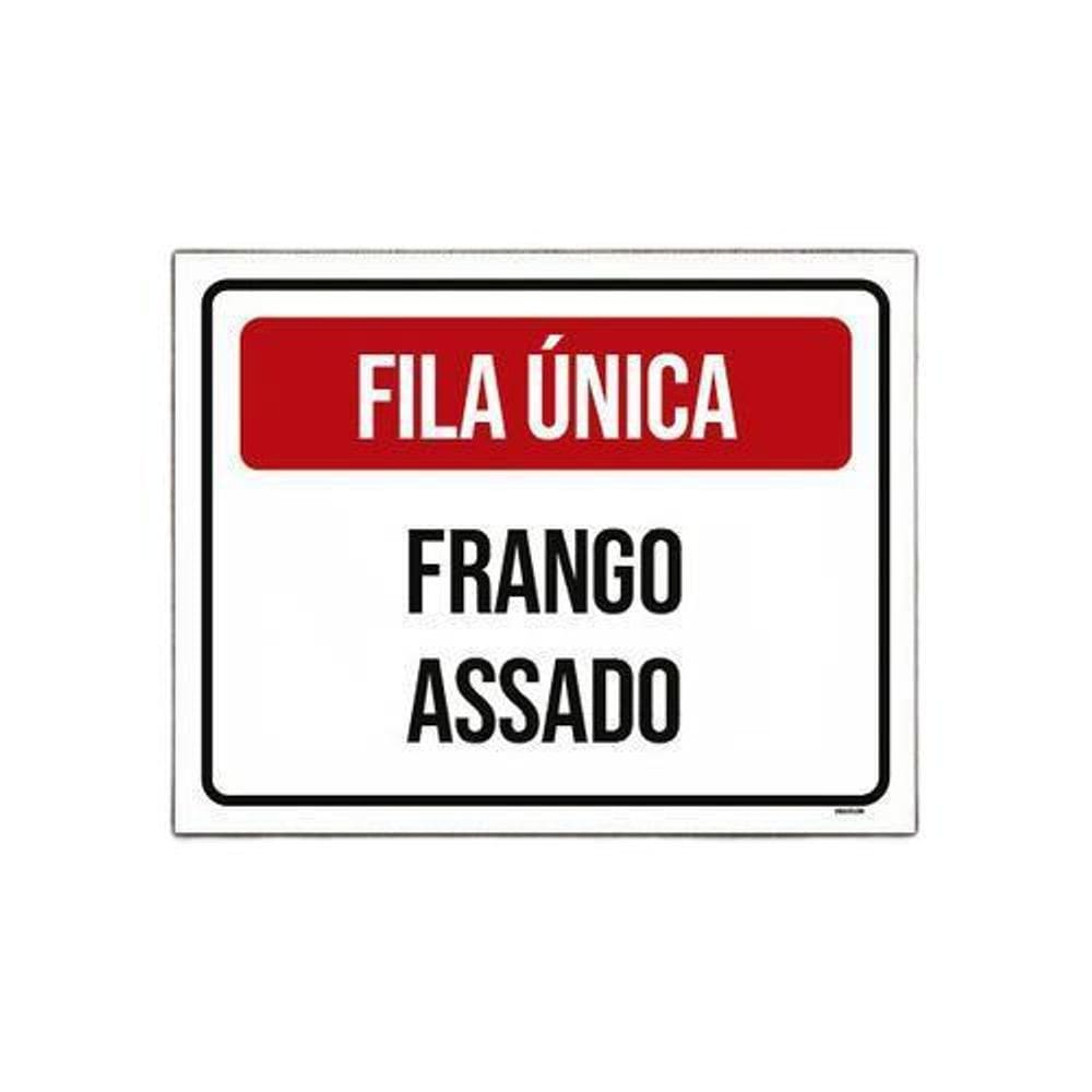 Placa Sinalização - Fila Única Frango Assado 27X35