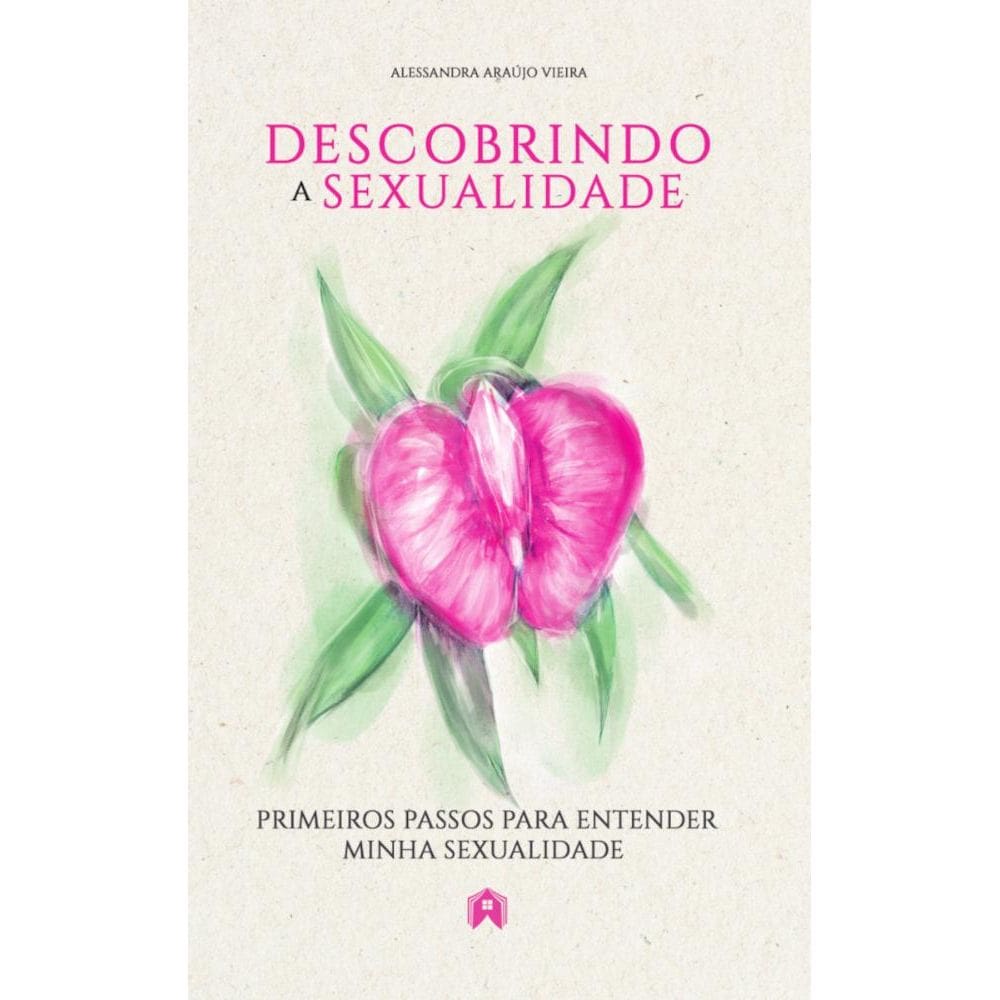 Descobrindo a sexualidade: primeiros passos para entender minha sexualidade