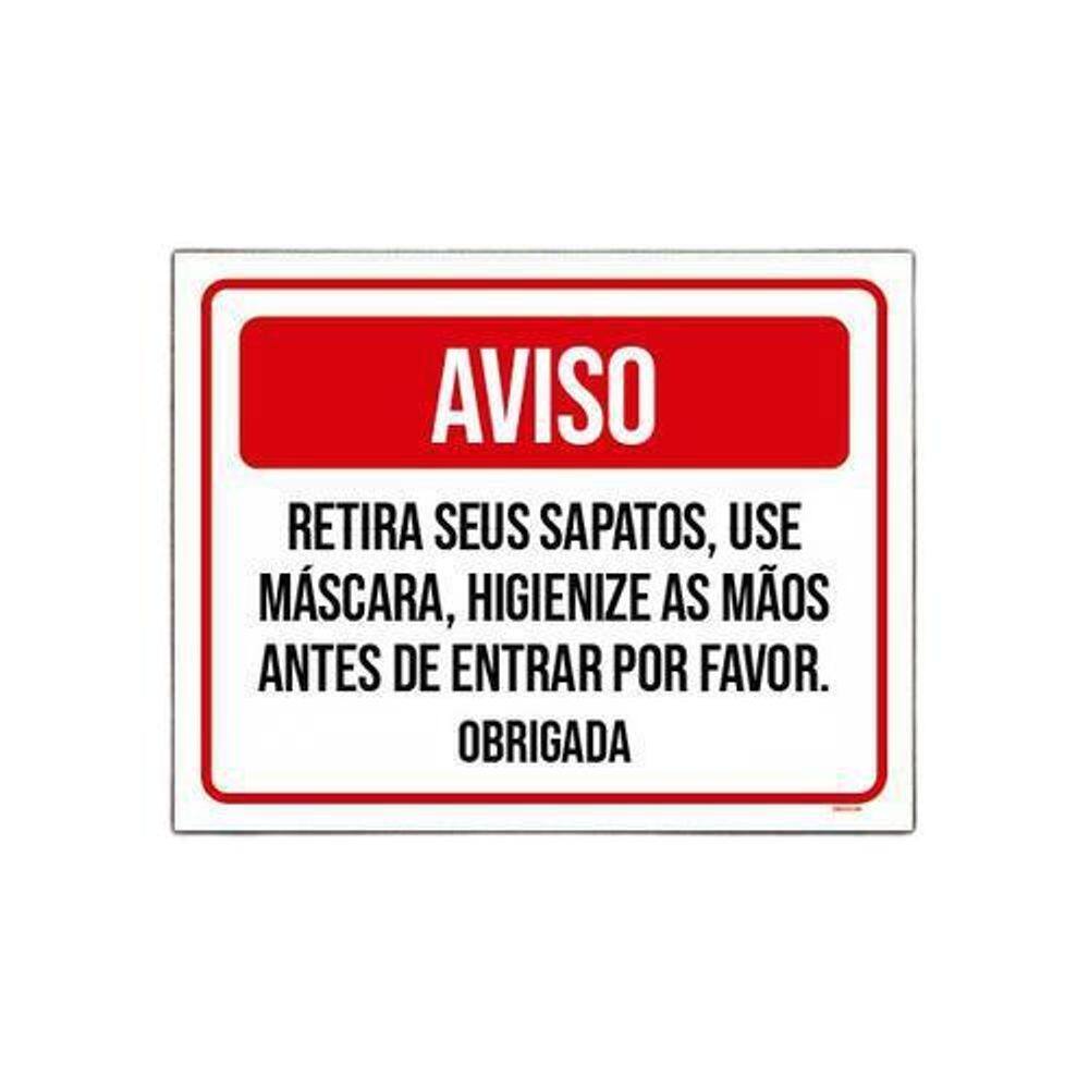 Placa Sinalização - Aviso Retire Sapatos Use Máscara 18X23