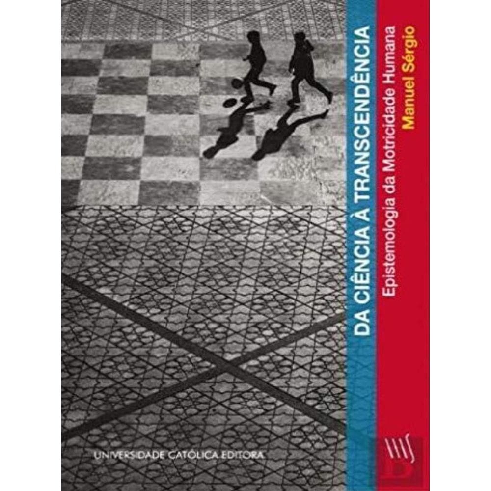 Da Ciência À Transcendência