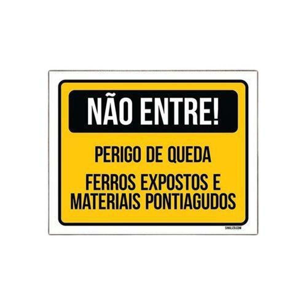 Placa Não Entre Perigo De Queda Ferros Expostos 36X46