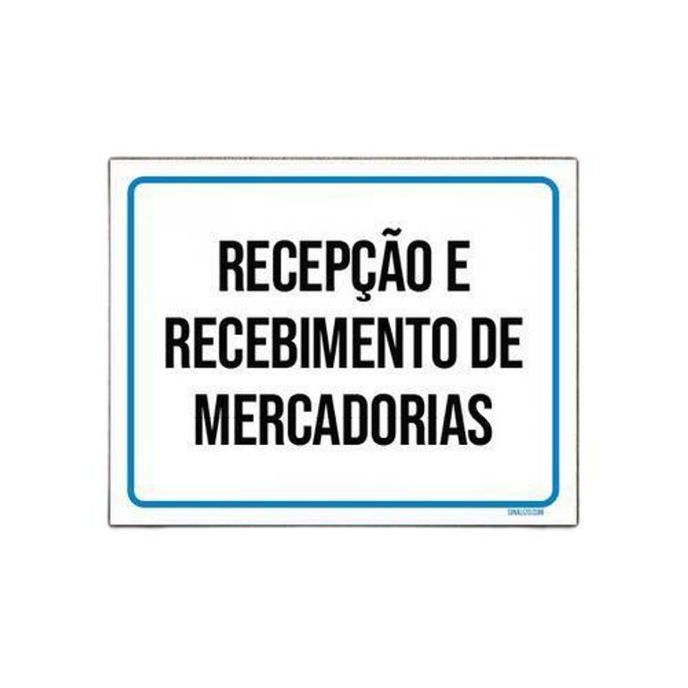 Placa Sinalização Recepção Recebimento Mercadorias 36x46
