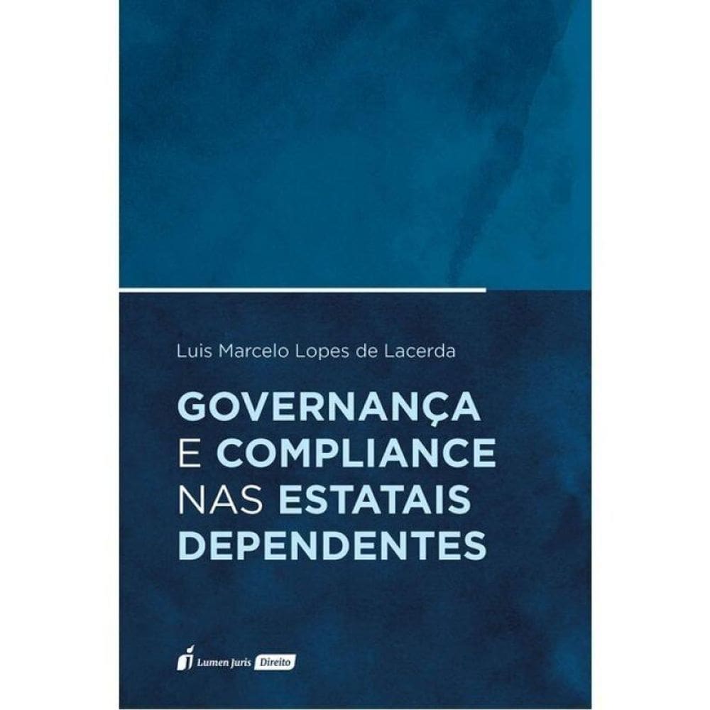 Governança E Compliance Nas Estatais Dependentes - 2025