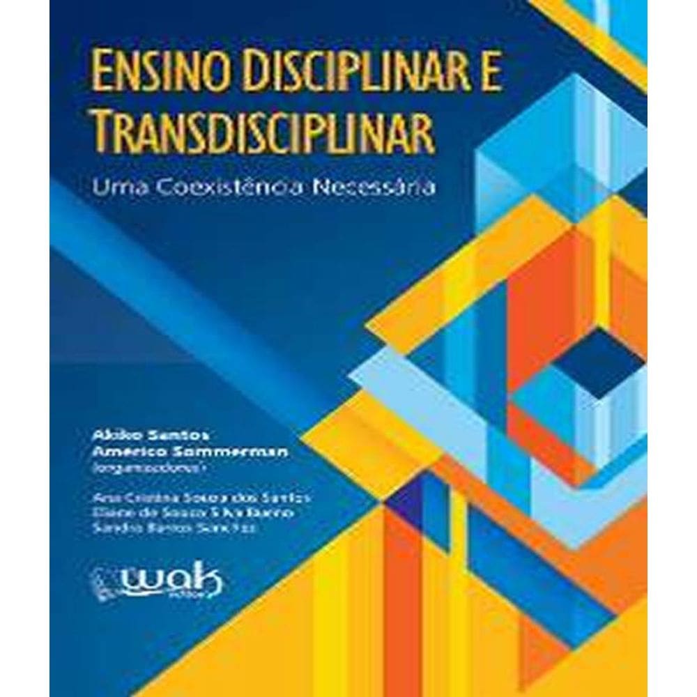 Livro Ensino Disciplinar E Transdisciplinar