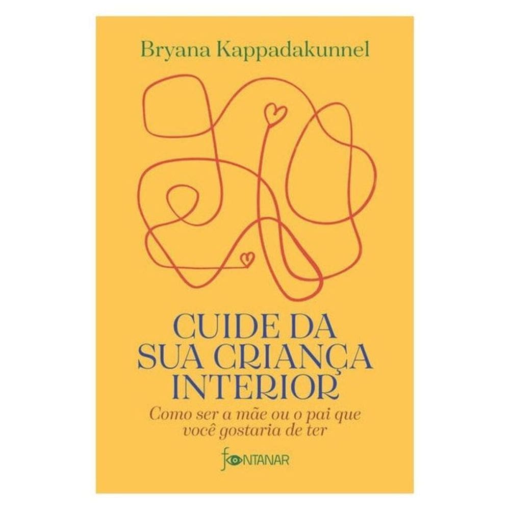 Cuide Da Sua Criança Interior