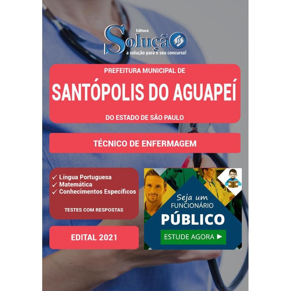 Apostila Santópolis Do Aguapeí Sp - Técnico De Enfermagem