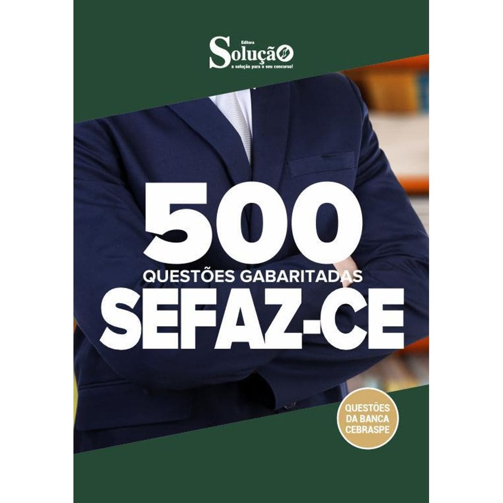 Apostila Caderno De Questões Sefaz Ce - Gabaritadas