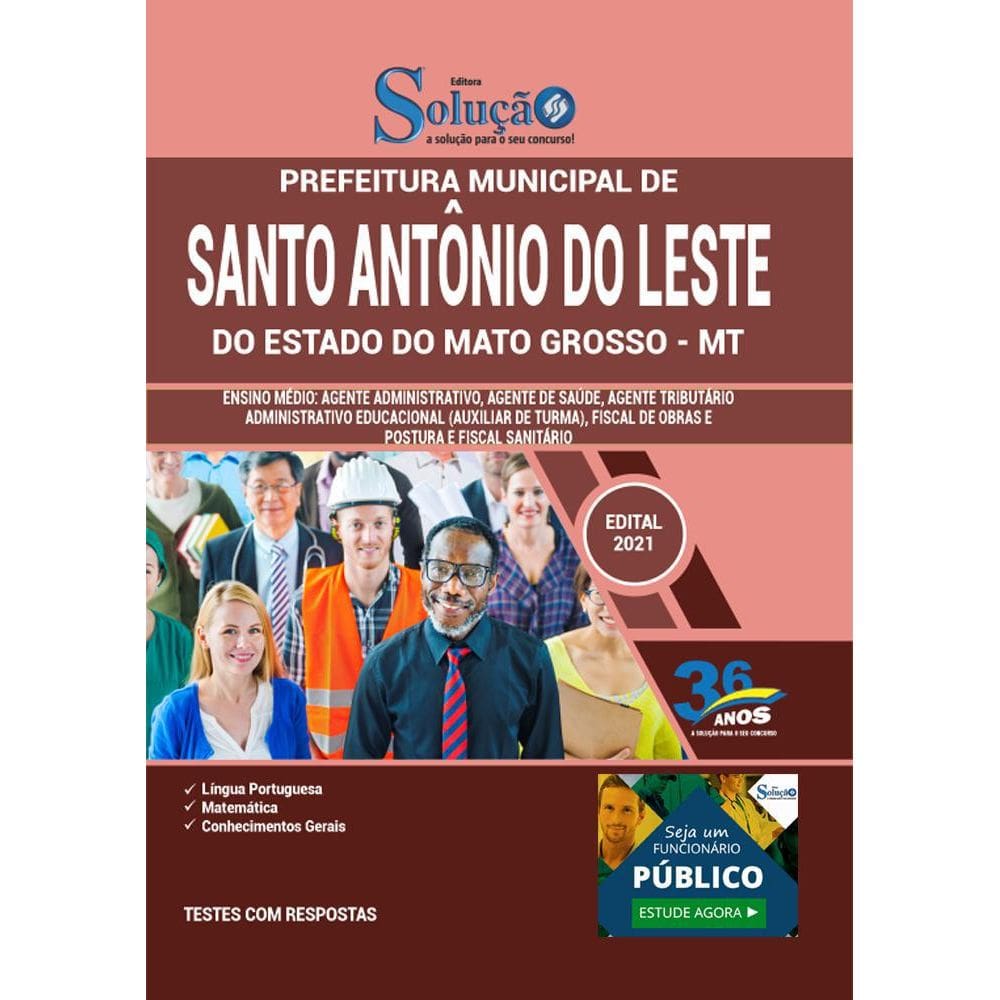 Apostila Concurso Santo Antônio Do Leste Mt - Ensino Médio