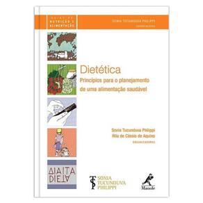 Livro Dietética: Princípios Para O Planejamento