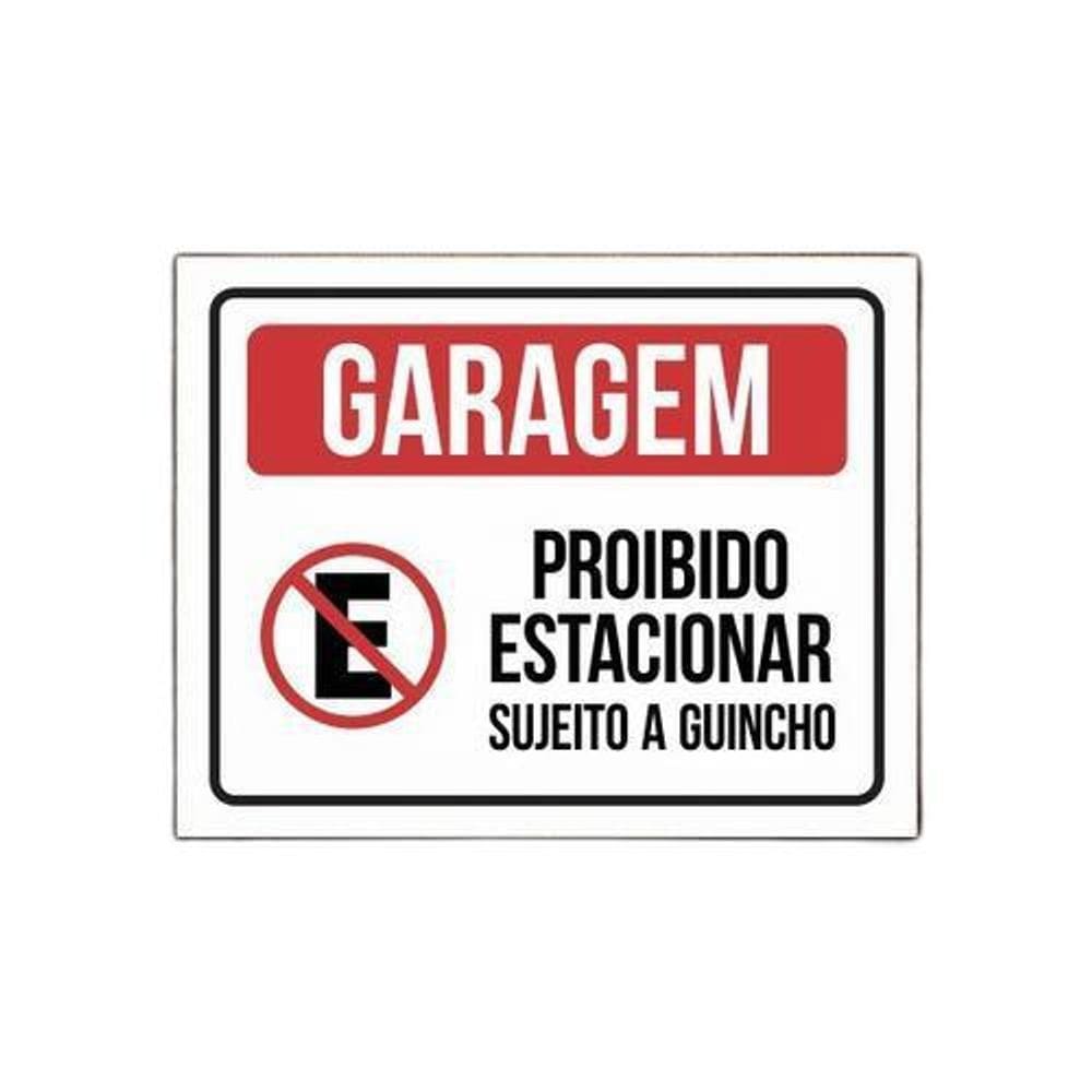 Placa Garagem Proibido Estacionar Sujeito A Guincho 27X35