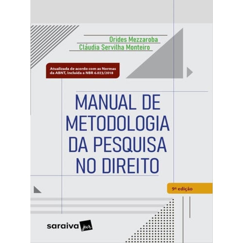 Manual De Metodologia Da Pesquisa No Direito - 9ª Edição 2023