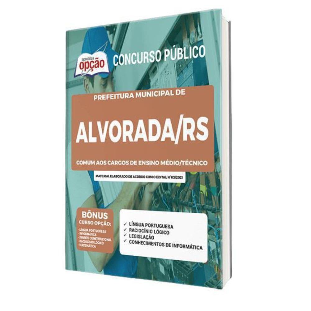 Apostila Concurso Alvorada Rs - Cargos Ensino Médio/Técnico