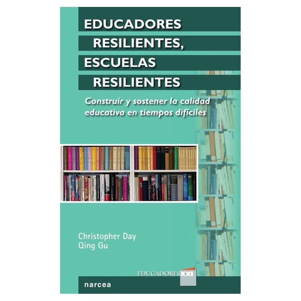 Educadores resilientes, escuelas resilientes - Espanhol