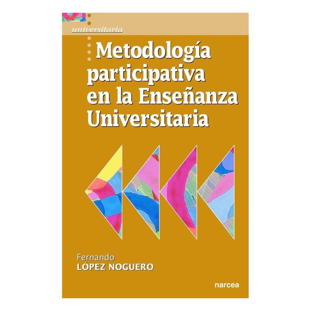 Metodología participativa en la Enseñanza Universitaria - Espanhol