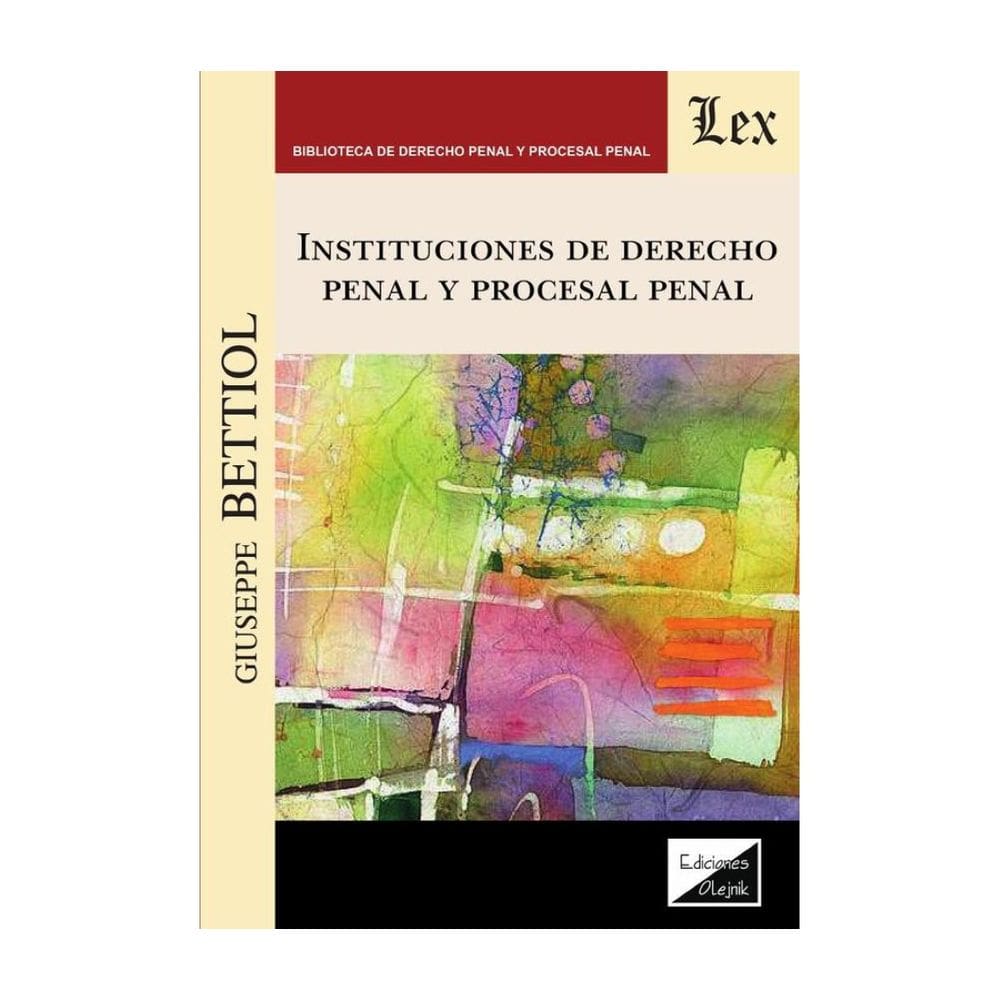 Instituciones de derecho penal y procesal penal - Espanhol