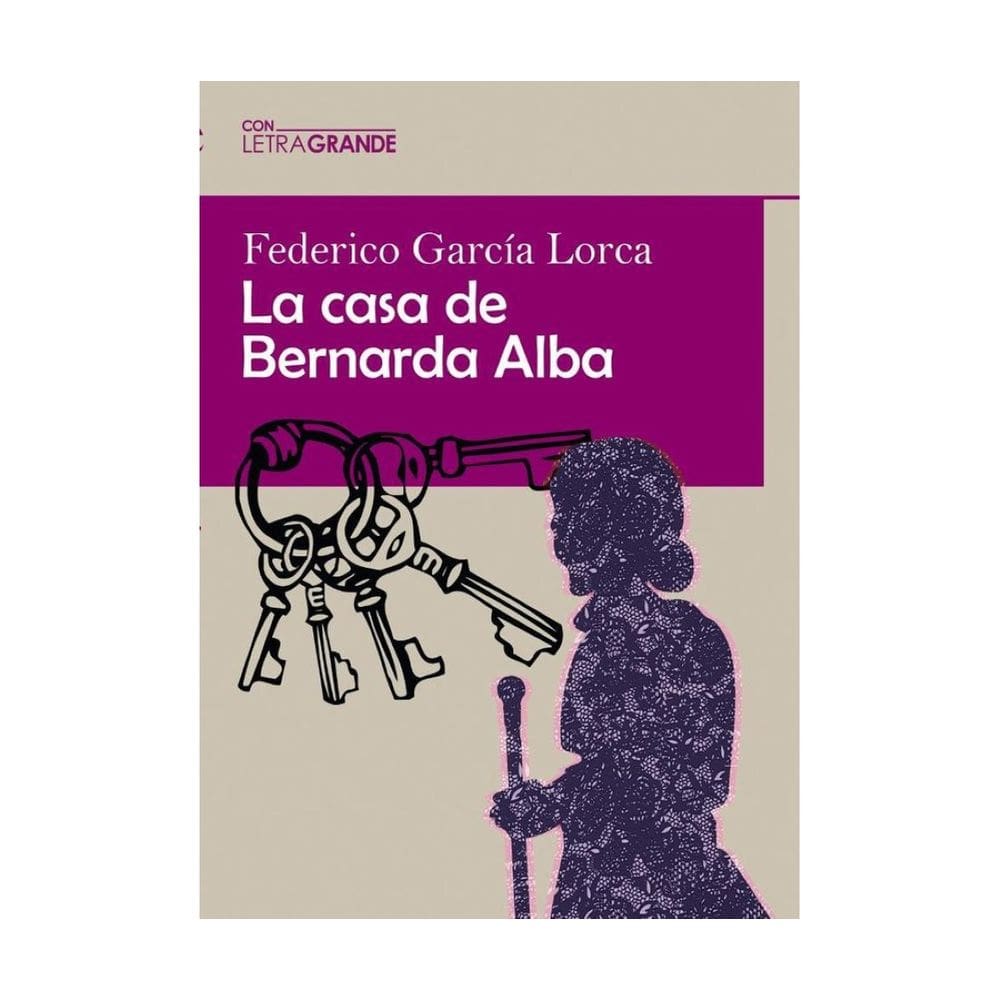 La casa de Bernarda Alba (Edición en letra grande) - Espanhol