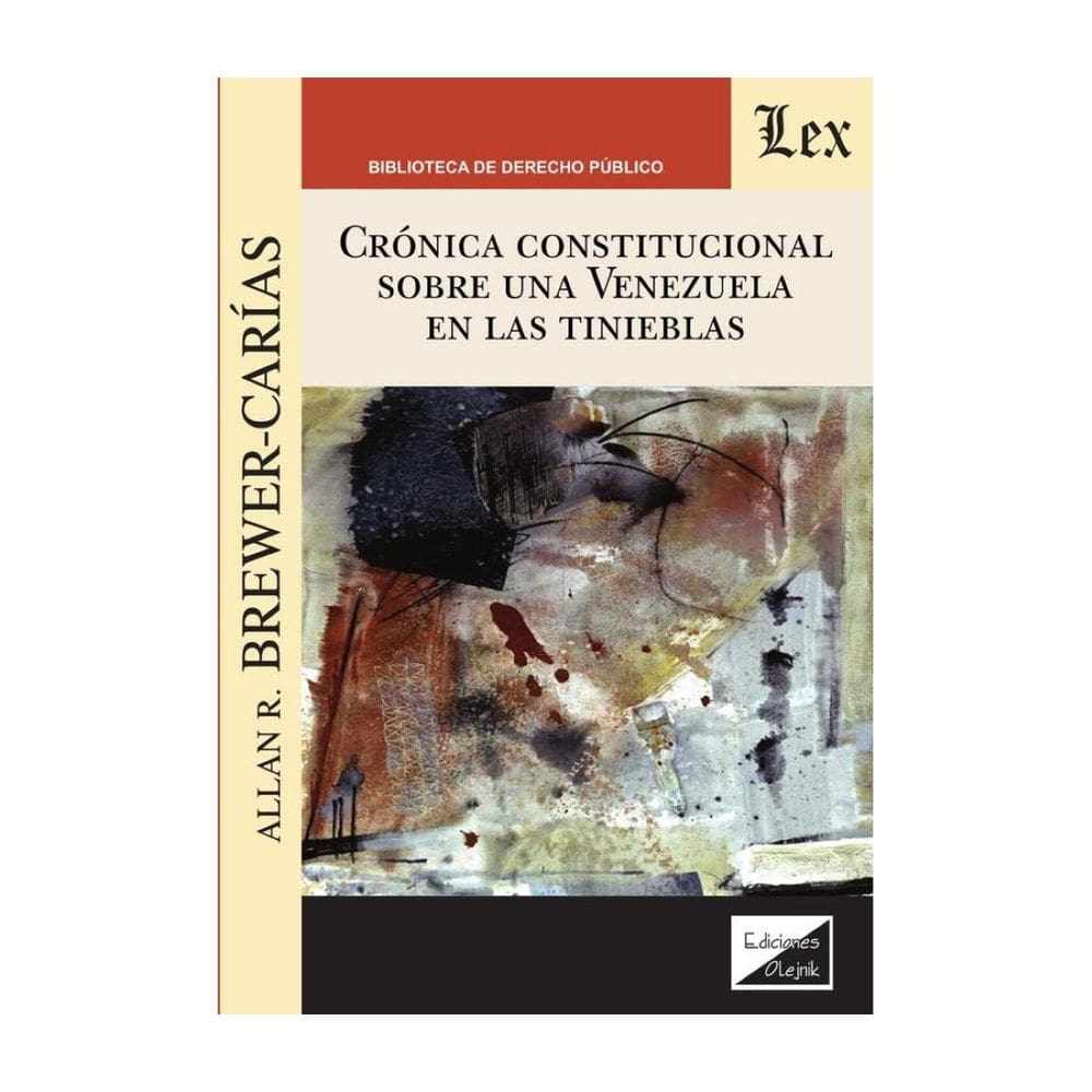 Cronica constitucional sobre una Venezuela en las tinieblas - Espanhol