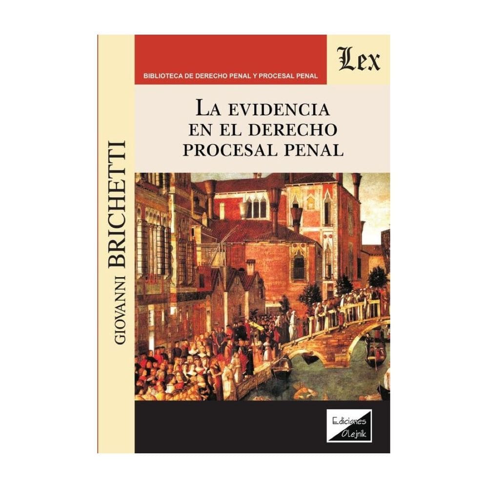 La evidencia en el derecho procesal penal - Espanhol