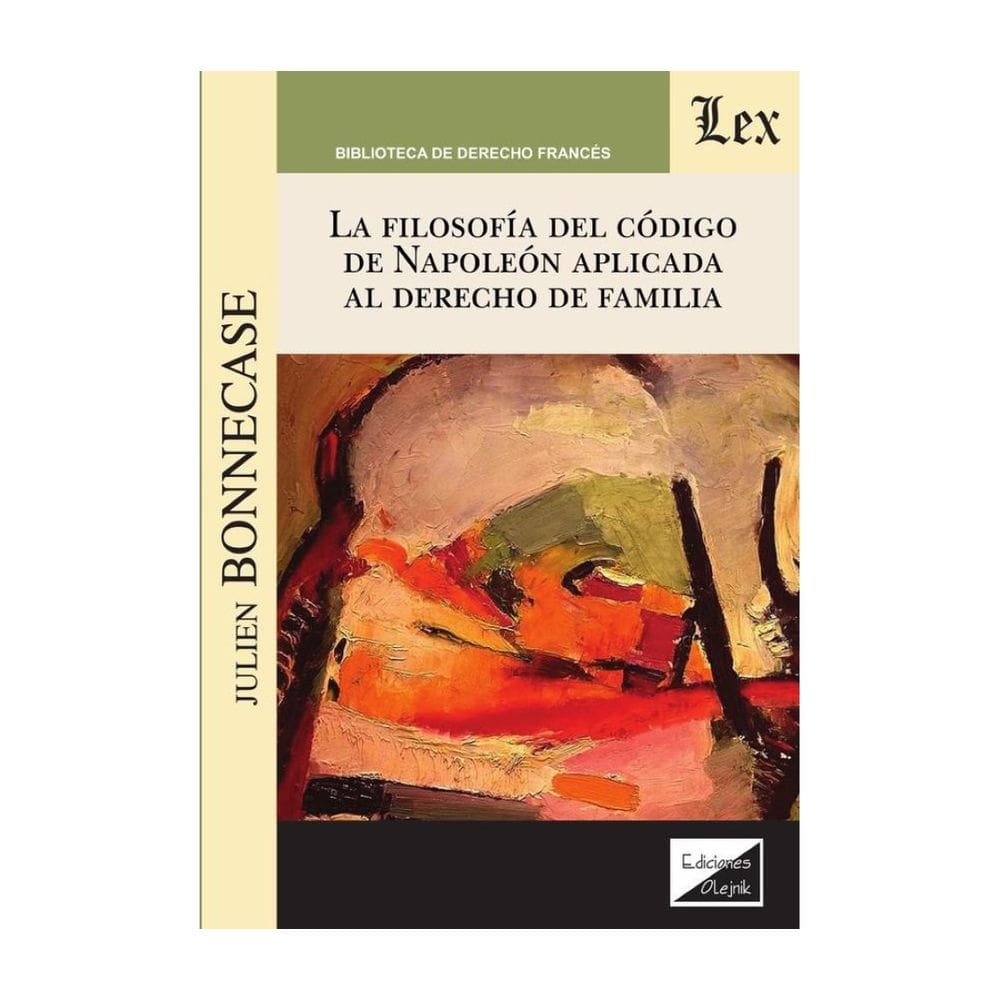 Filosofía del código de Napoleón apliacada - Espanhol