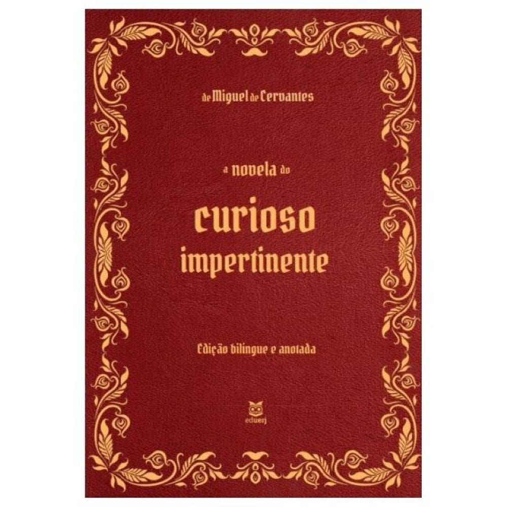 A Novela Do Curioso Impertinente