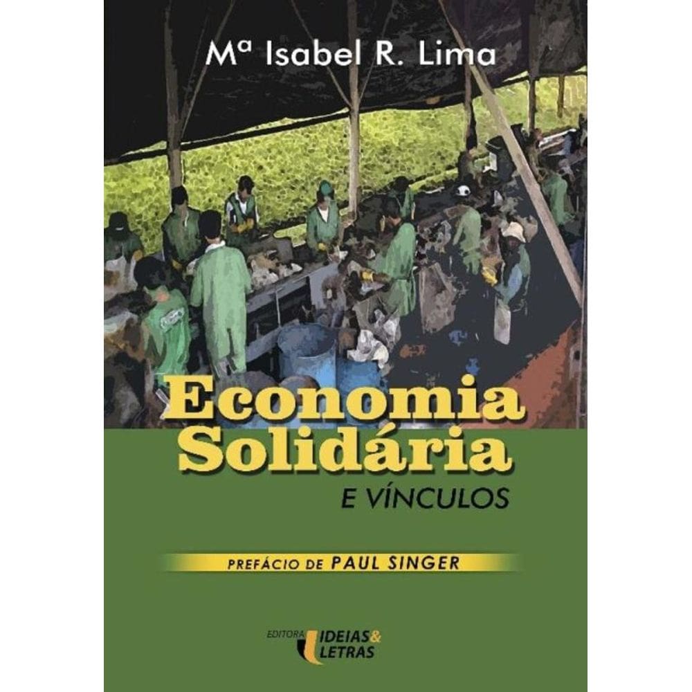 Economia Solidaria E Vinculos