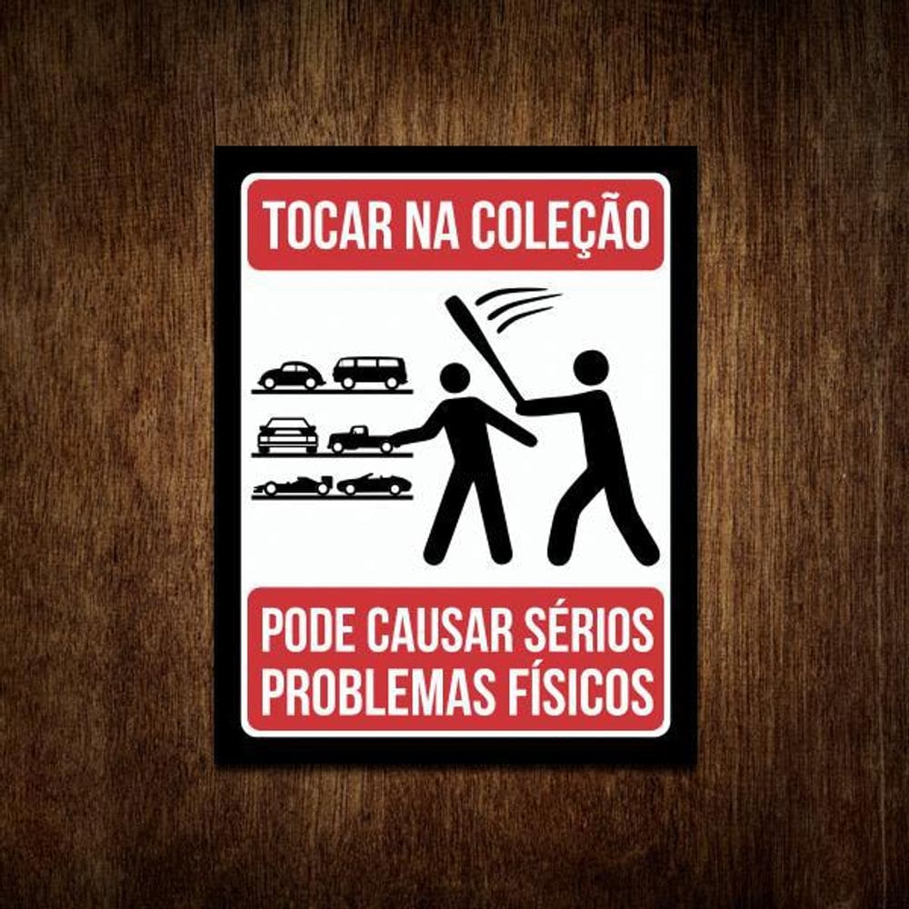 Placa Decorativa - Tocar Na Coleção De Carros Risco 36X46