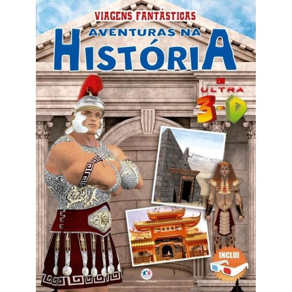 Livro Viagens Fantasticas - Aventuras Na Historia