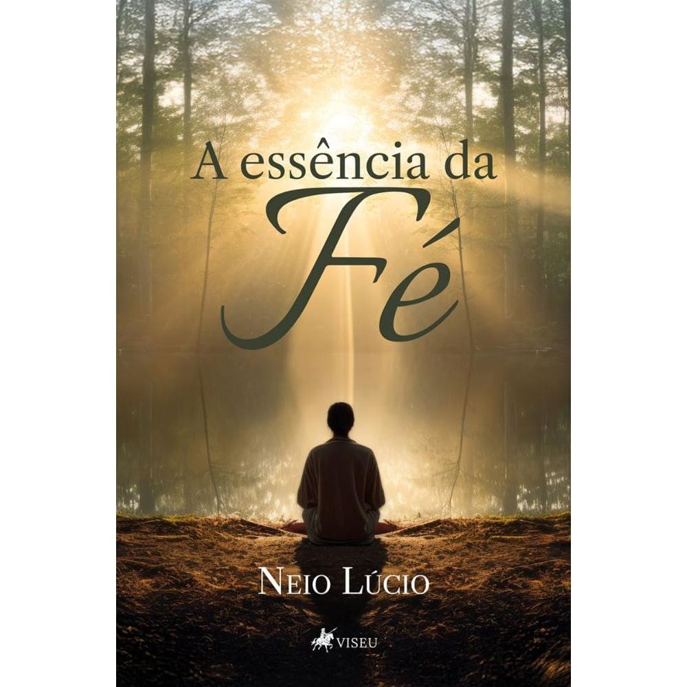 A essência da fé