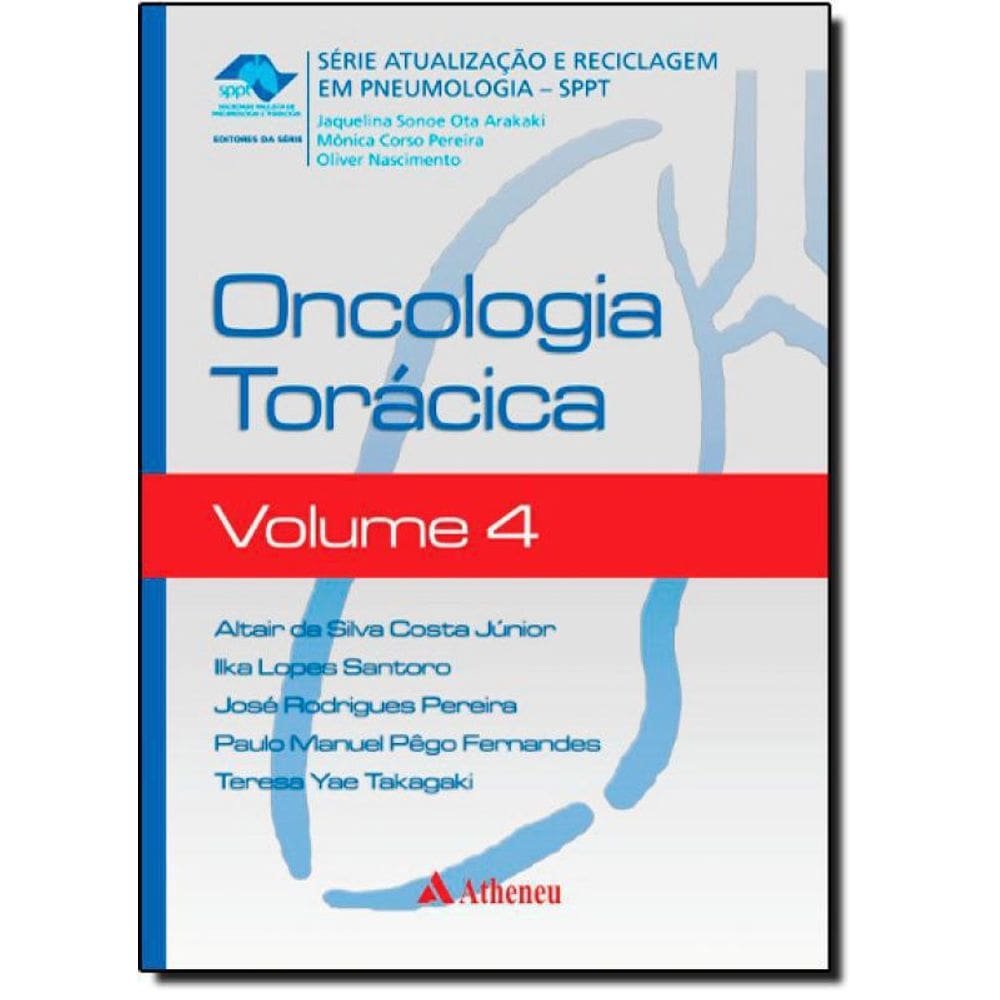 Livro Oncologia Torácica - Vol. 4 - Série Atualização