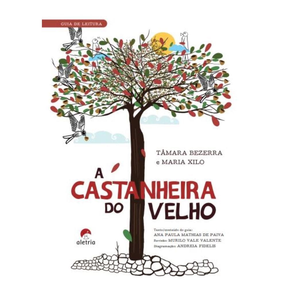 Guia de leitura: A castanheira do Velho