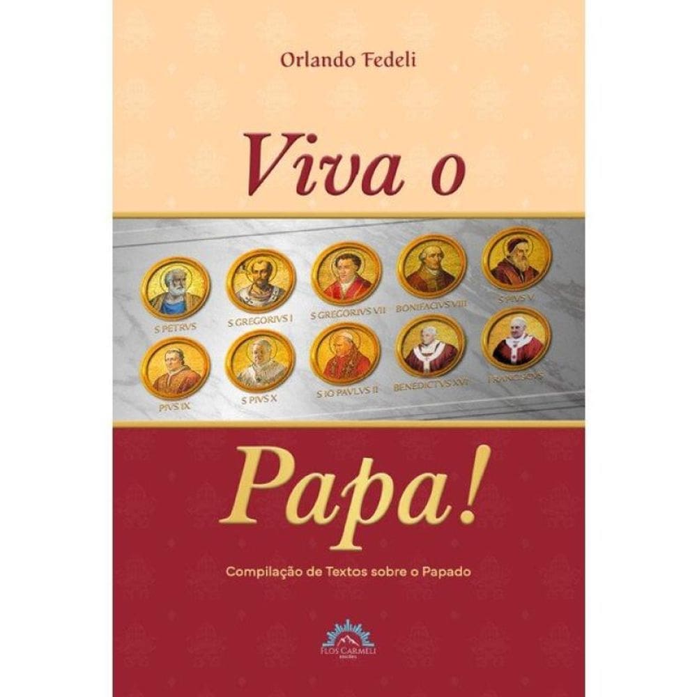 Viva O Papa! - Vol. 1