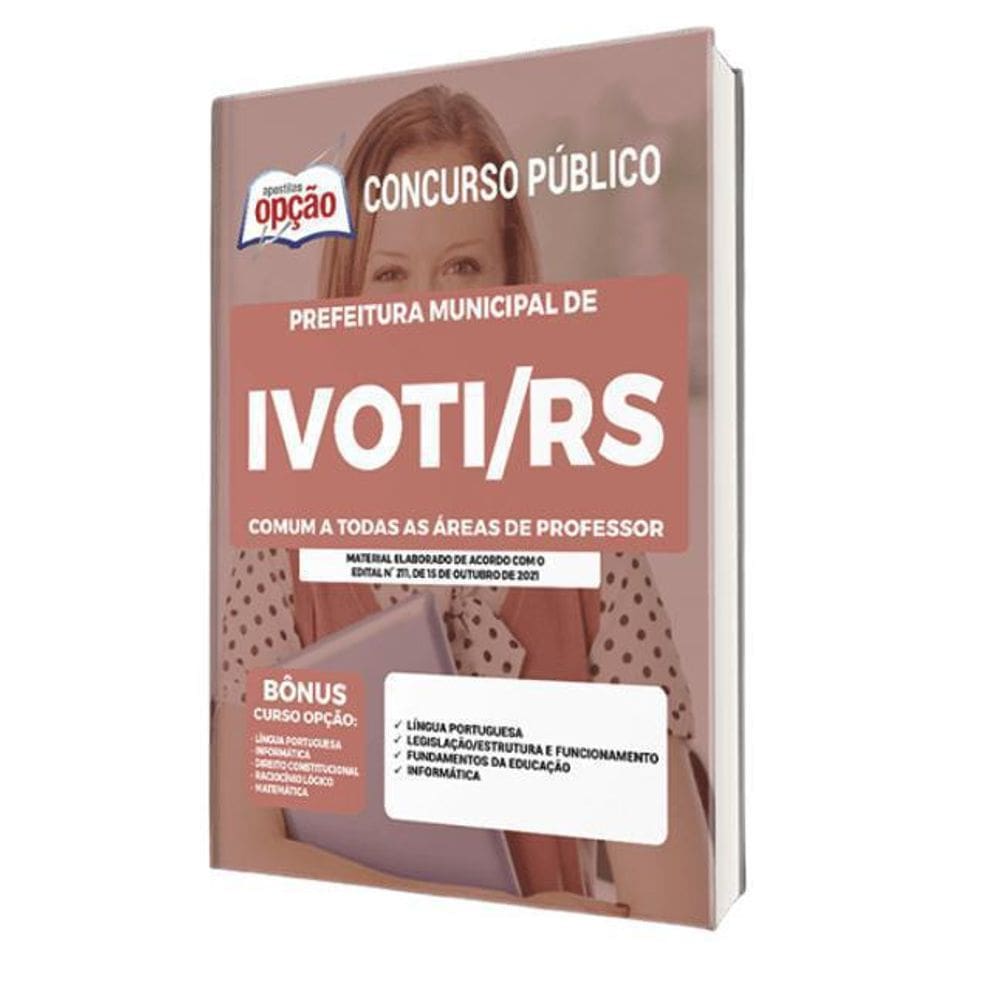 Apostila Prefeitura Ivoti Rs - Comum As Áreas De Professor