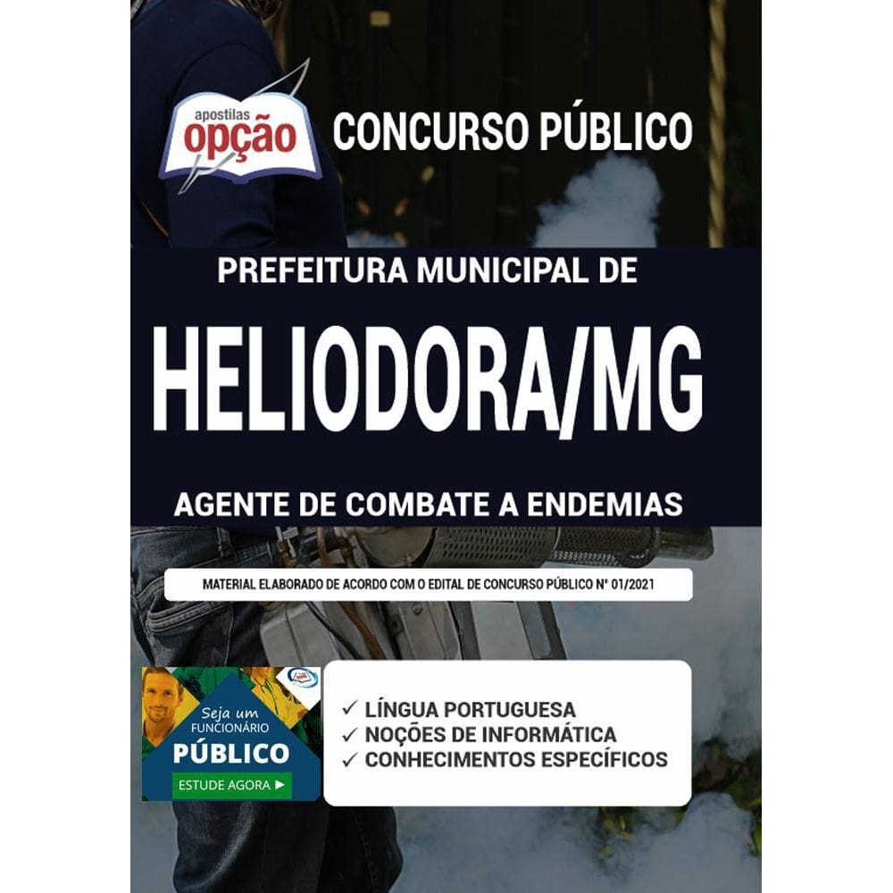 Apostila Concurso Heliodora Mg - Agente Combate A Endemias