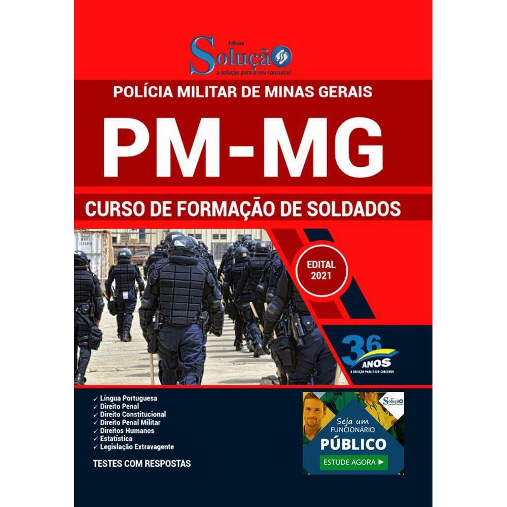 Apostila Concurso Pm Mg - Curso De Formação De Soldados