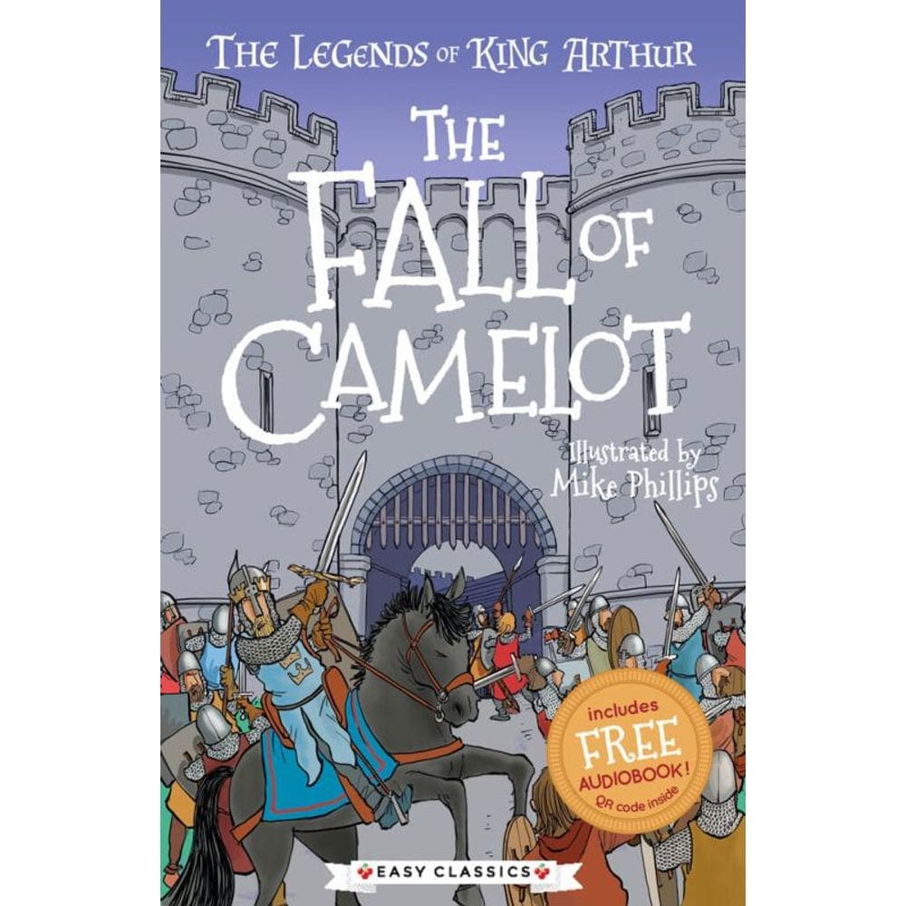 The Fall Of Camelot